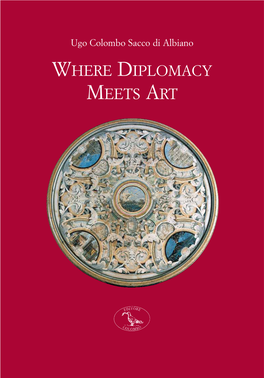 Where Diplomacy Meets Art