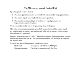 The Microprogrammed Control Unit