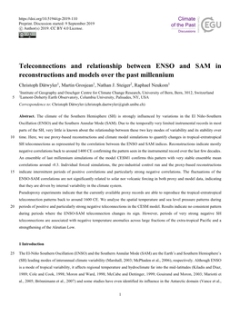 Teleconnections and Relationship Between ENSO and SAM in Reconstructions and Models Over the Past Millennium Christoph Dätwyler1, Martin Grosjean1, Nathan J