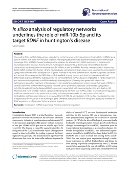 In Silico Analysis of Regulatory Networks Underlines the Role of Mir-10B-5P and Its Target BDNF in Huntington’S Disease Sören Müller