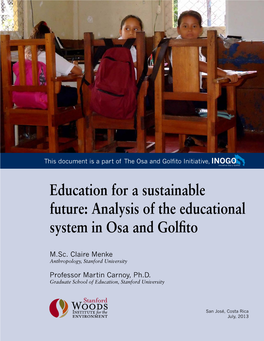 Education for a Sustainable Future: Analysis of the Educational System in Osa and Golfito