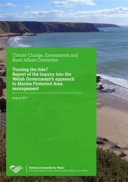 Turning the Tide? Report of the Inquiry Into the Welsh Government’S Approach to Marine Protected Area Management