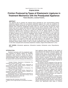 Friction Produced by Types of Elastomeric Ligatures in Treatment Mechanics with the Preadjusted Appliance