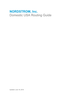 NORDSTROM, Inc. Domestic USA Routing Guide