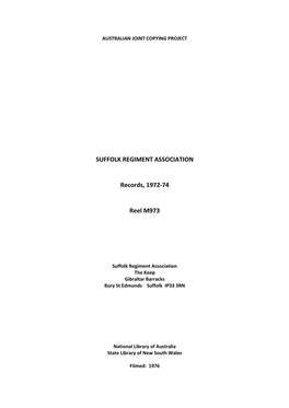 SUFFOLK REGIMENT ASSOCIATION Records, 1972-74 Reel M973