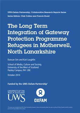 The Long Term Integration of Gateway Protection Programme Refugees in Motherwell, North Lanarkshire