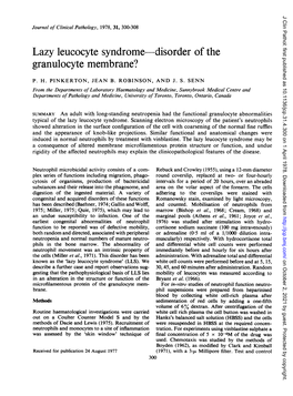 Lazy Leucocyte Syndrome-Disorder of the Granulocyte Membrane?