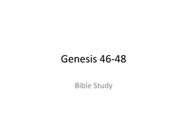 Genesis 46-48