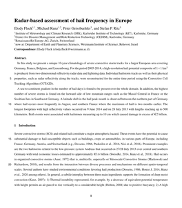 Radar-Based Assessment of Hail Frequency in Europe Elody Fluck1,*, Michael Kunz1,2, Peter Geissbuehler3, and Stefan P
