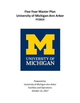 Five-Year Master Plan University of Michigan-Ann Arbor FY2019