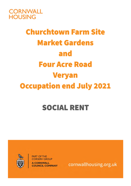 SOCIAL RENT Churchtown Farm Site Market Gardens and Four Acre Road Veryan Occupation End July 2021