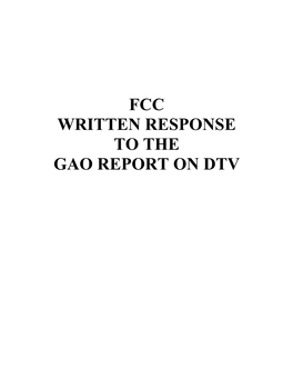 Fcc Written Response to the Gao Report on Dtv Table of Contents