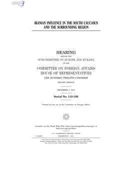 Iranian Influence in the South Caucasus and the Surrounding Region