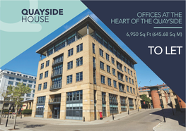 Quayside Offices at the House Heart of the Quayside