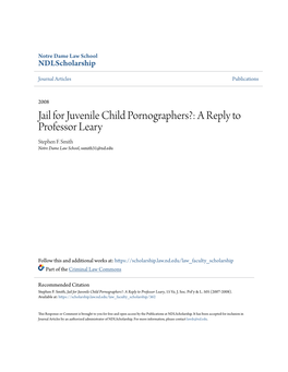 Jail for Juvenile Child Pornographers?: a Reply to Professor Leary Stephen F