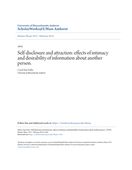 Self-Disclosure and Attraction: Effects of Intimacy and Desirability of Information About Another Person