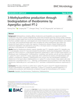 3-Methylxanthine Production Through Biodegradation of Theobromine By