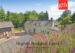 Higher Roddon Farm Wiveliscombe - Somerset Highermiddle Roddon Rill Barn Farm Maundownshillingford - Wiveliscombe - Devon - EX16 - Somerset 9BD Guide Price £315,000