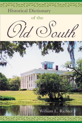 Historical Dictionary of the Old South