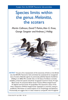 Species Limits Within the Genus Melanitta, the Scoters Martin Collinson, David T