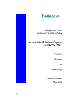 Acrylonitrile-Butadiene-Styrene Copolymer (ABS)