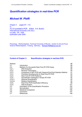 Quantification Strategies in Real-Time PCR Michael W. Pfaffl