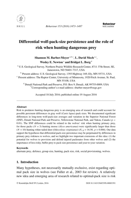 Differential Wolf-Pack-Size Persistence and the Role of Risk When Hunting Dangerous Prey