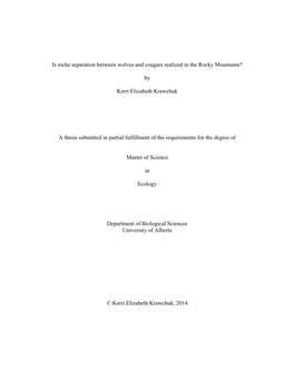 Is Niche Separation Between Wolves and Cougars Realized in the Rocky Mountains?