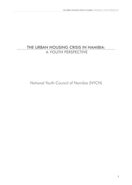 The Urban Housing Crisis in Namibia: a Youth Perspective