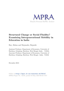 Structural Change Or Social Fluidity? Examining Intergenerational Mobility in Education in India