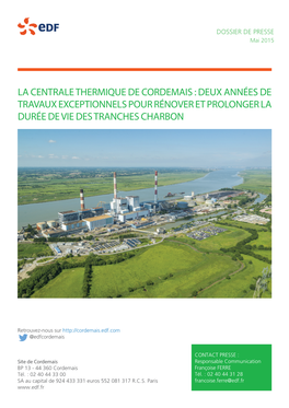 La Centrale Thermique De Cordemais : Deux Années De Travaux Exceptionnels Pour Rénover Et Prolonger La Durée De Vie Des Tranches Charbon