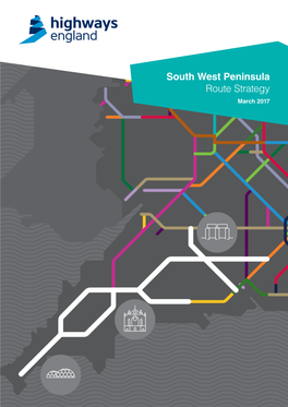 South West Peninsula Route Strategy March 2017 Contents 1