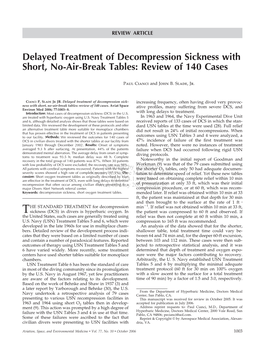 Delayed Treatment of Decompression Sickness with Short, No-Air-Break Tables: Review of 140 Cases