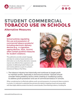 STUDENT COMMERCIAL TOBACCO USE in SCHOOLS Alternative Measures