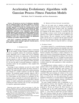 Accelerating Evolutionary Algorithms with Gaussian Process Fitness Function Models Dirk Buche,¨ Nicol N