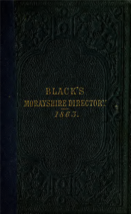 Black's Morayshire Directory, Including the Upper District of Banffshire