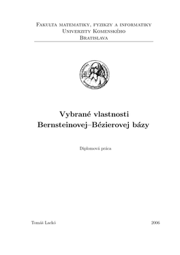 Vybrané Vlastnosti Bernsteinovej–Bézierovej Bázy