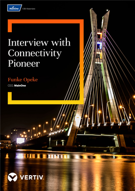 Interview with Connectivity Pioneer