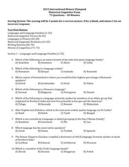 2015 International History Olympiad Historical Linguistics Exam 75 Questions – 40 Minutes