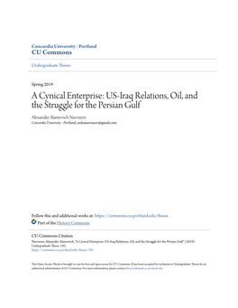 US-Iraq Relations, Oil, and the Struggle for the Persian Gulf Alexander Alamovich Navruzov Concordia University - Portland, Sashanavruzov@Gmail.Com