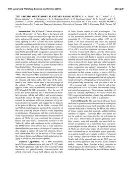 THE ARECIBO OBSERVATORY PLANETARY RADAR SYSTEM. P. A. Taylor 1, M. C. Nolan2, E. G. Rivera-Valentın1, J. E. Richardson1, L. A
