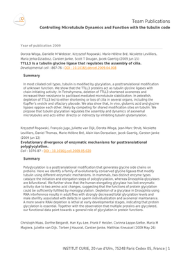 Team Publications Controlling Microtubule Dynamics and Function with the Tubulin Code