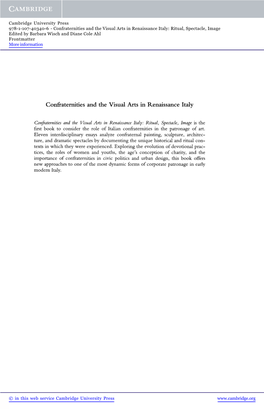 Confraternities and the Visual Arts in Renaissance Italy: Ritual, Spectacle, Image Edited by Barbara Wisch and Diane Cole Ahl Frontmatter More Information