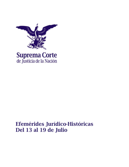 Efemérides Jurídico-Históricas Del 13 Al 19 De Julio