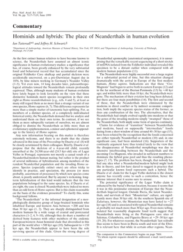 Hominids and Hybrids: the Place of Neanderthals in Human Evolution Ian Tattersall*† and Jeffrey H