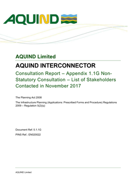 AQUIND Limited AQUIND INTERCONNECTOR Consultation Report – Appendix 1.1G Non- Statutory Consultation – List of Stakeholders Contacted in November 2017