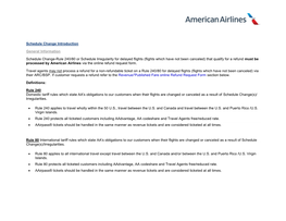 Flights (Flights Which Have Not Been Canceled) That Qualify for a Refund Must Be Processed by American Airlines Via the Online Refund Request Form