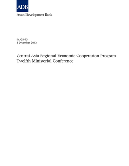 Central Asia Regional Economic Cooperation Program: Twelfth