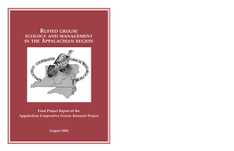 Final Project Report: Ruffed Grouse Ecology and Management in the Appalachian Region