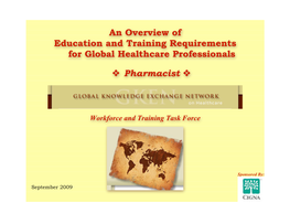 An Overview of Education and Training Requirements for Global